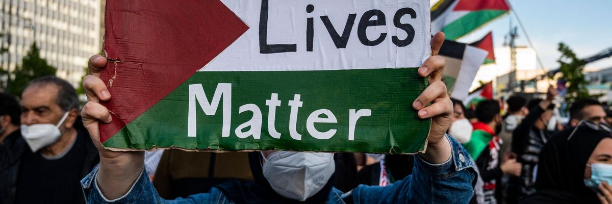 Palestinian Lives Matter: We Must Reject Crimes Against Humanity