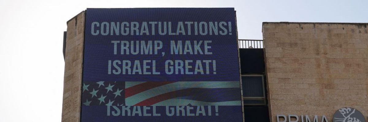 A digital billboard in Israel says, "Congratulations! Trump, Make Isreal Great!"