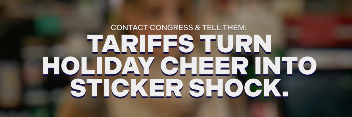 New Ad Campaign Targets Holiday Price Spike From Trump Tariffs