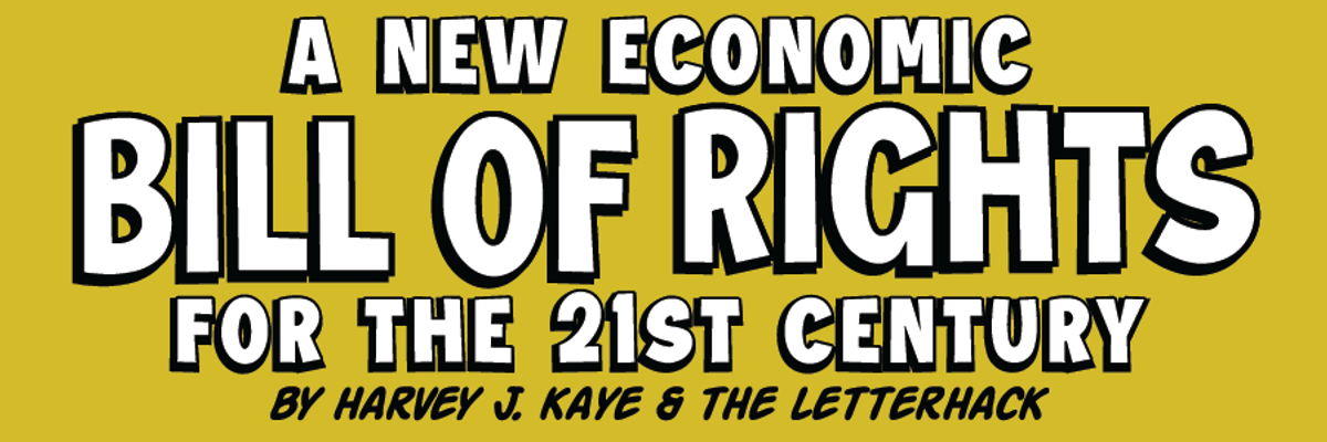 "A New Economic Bill of Rights for the 21st Century"