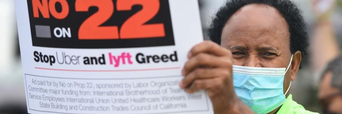 Why Uber's Desperate Prop 22 Is Bad for Drivers and Society