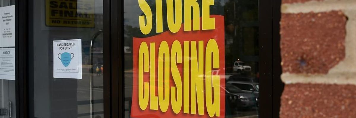 With GOP Refusing Urgent Relief for Main Street, Tens of Thousands of Shuttered US Businesses Now Closing... Permanently