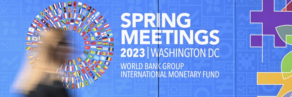 A view of the sign for the 2023 Spring Meetings of the World Bank and International Monetary Fund 