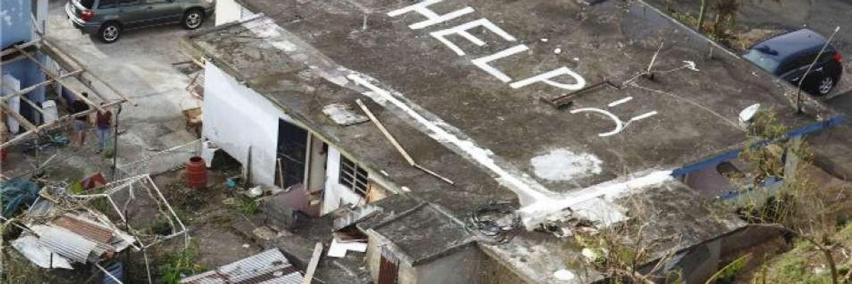 Vulnerable U.S. Citizens Are Still Trapped in the Ruins Left by Hurricane Maria--Would We Care More If They Lived Near Us?