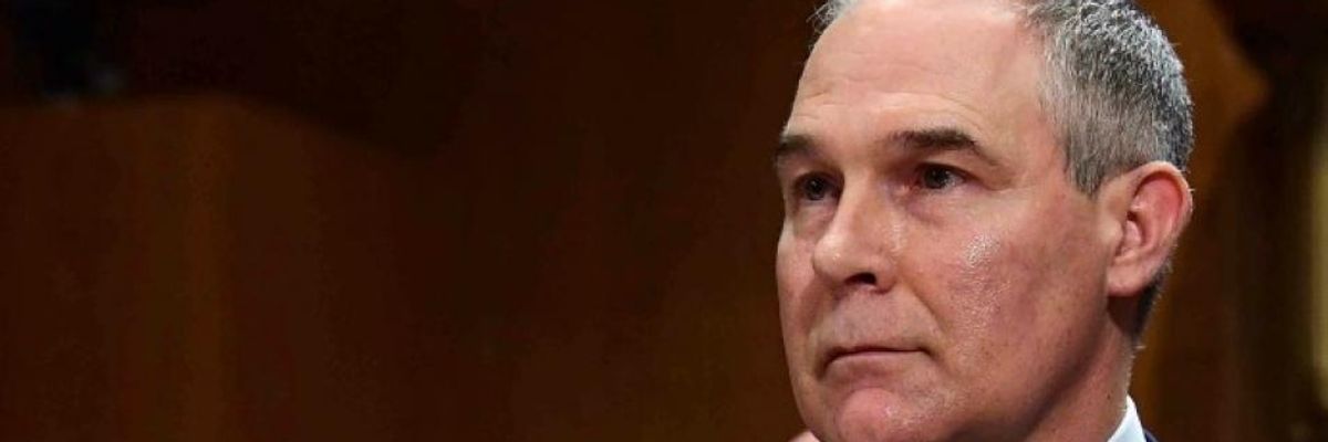 Scott Pruitt Will Restrict EPA's Use of Legitimate Science