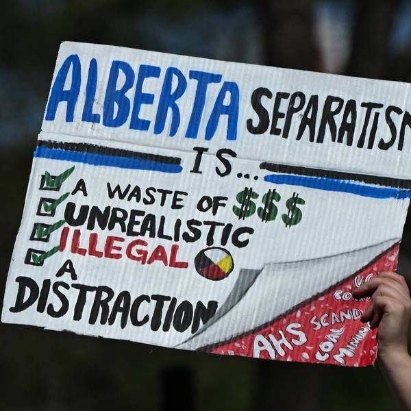 Alberta Sovereignty Sparks Protests And Tensions In Edmonton