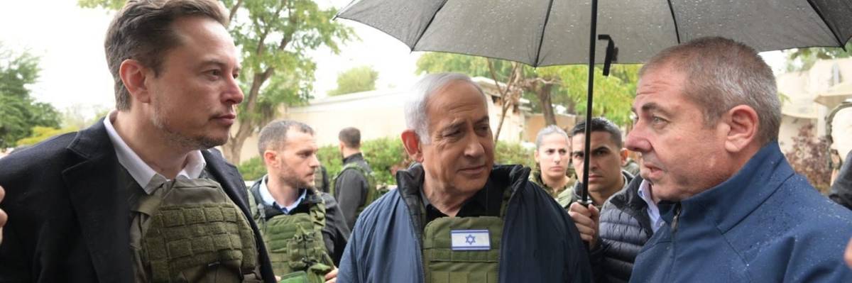 A Hero's Welcome for Elon Musk Shows Why Netanyahu Has to Go