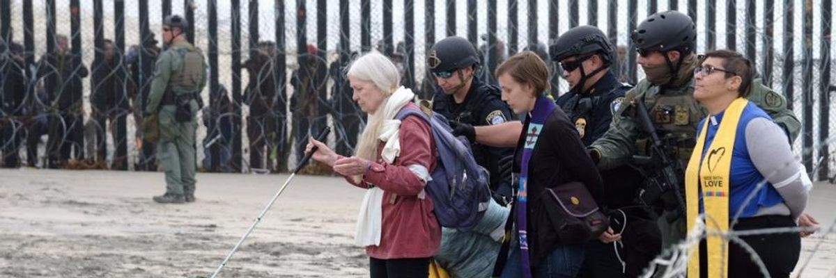 'Not Your Average Demonstration': Faith Leaders Arrested Demanding Demilitarization of US Border