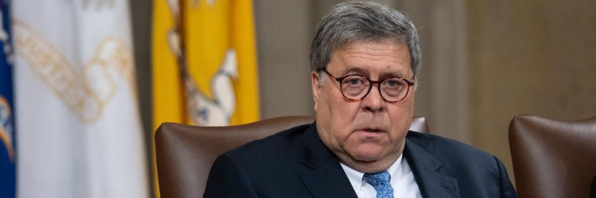 'Impeach Barr, Too': Critics Demand Attorney General's Ouster for Refusing to Investigate Trump-Ukraine Call