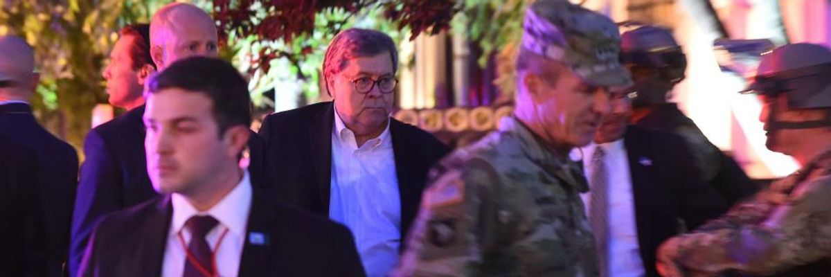 'He Must Resign': Attorney General Barr Personally Ordered Police Assault on Peaceful DC Protesters, Report Says