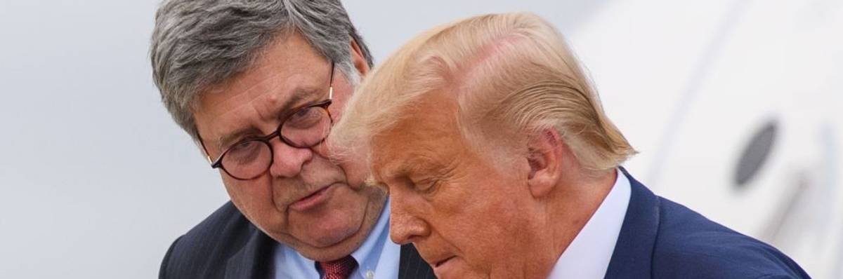 Bill Barr and Donald Trump