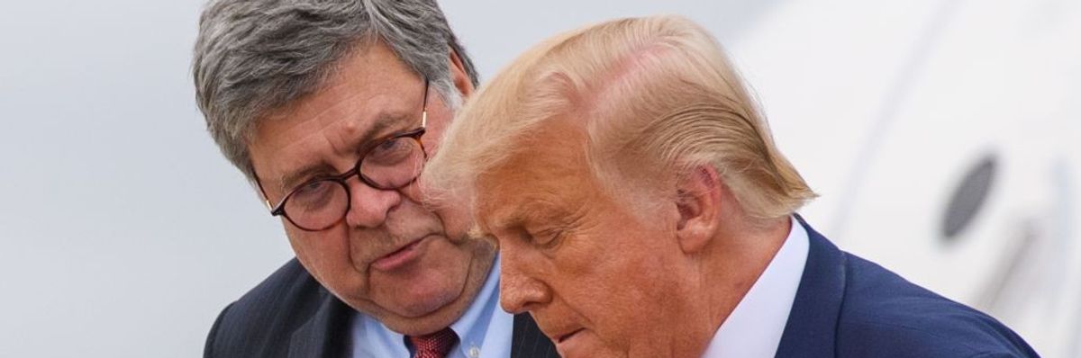 Bill Barr and Donald Trump