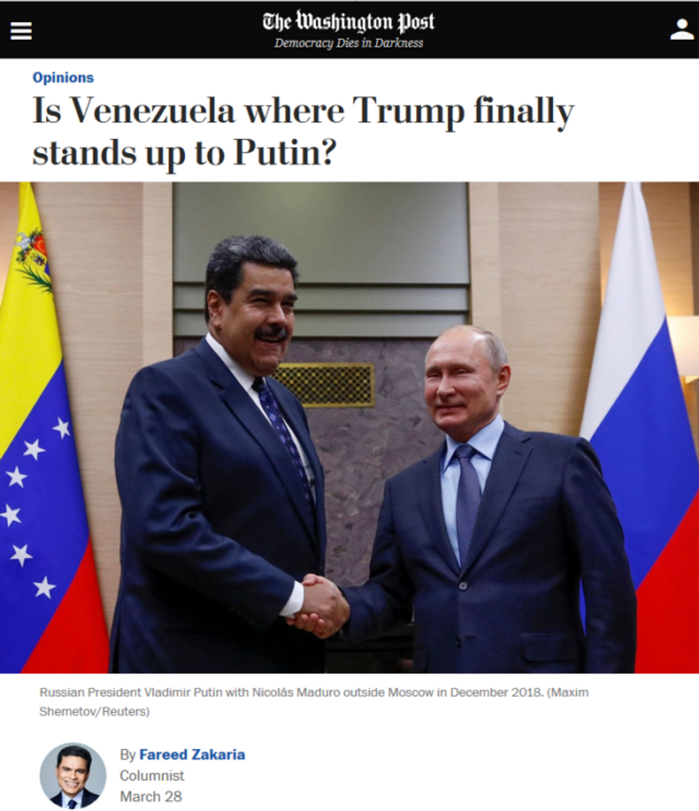 By viewing Venezuela through the lens of Russiagate, Fareed Zakaria (Washington Post, 3/28/19) was able to present backing an attempted coup as a pro-Resistance(tm) position.