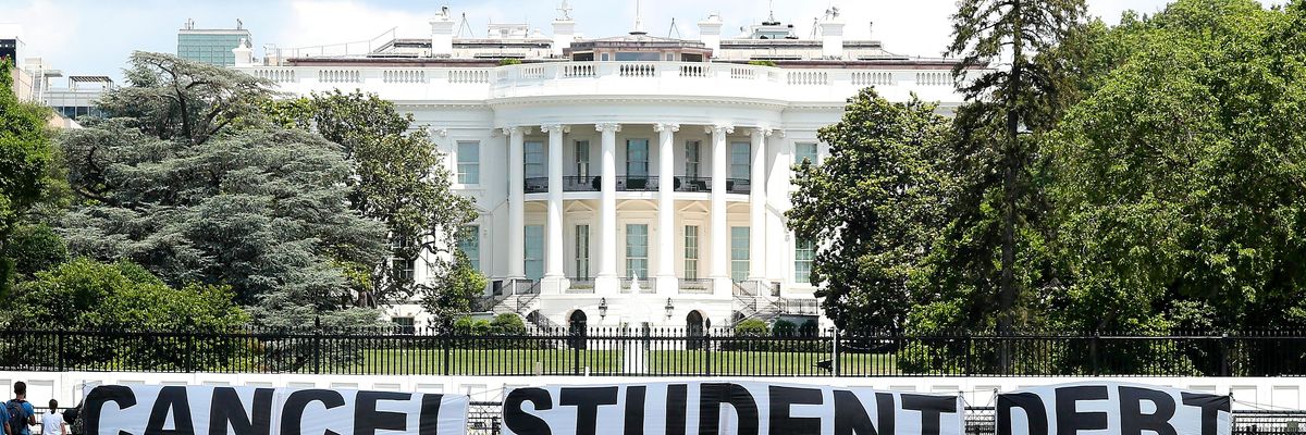 'Cancel Student Debt' sign in front of White House