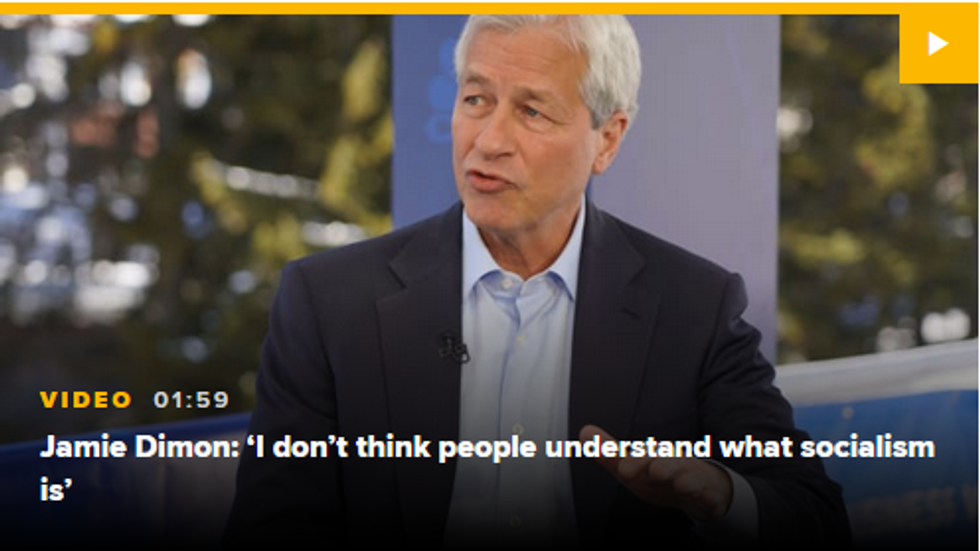CNBC: Jamie Dimon: I don't think people understand what socialism is