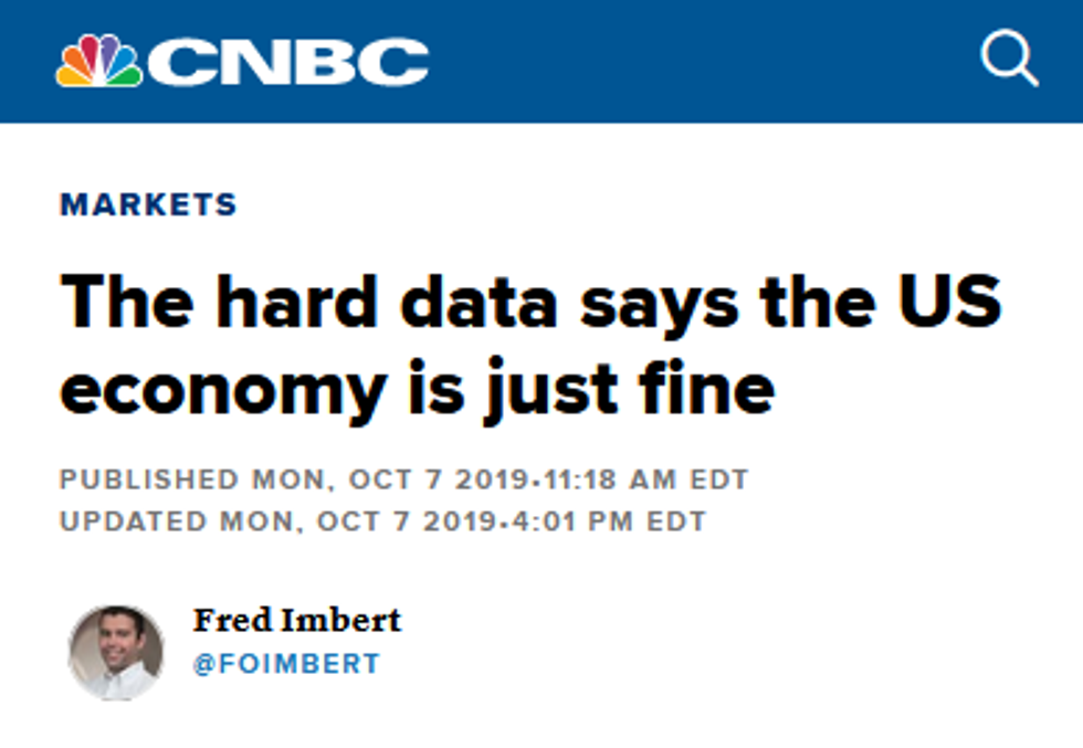 CNBC: The Hard Data Says the US Economy Is Just Fine