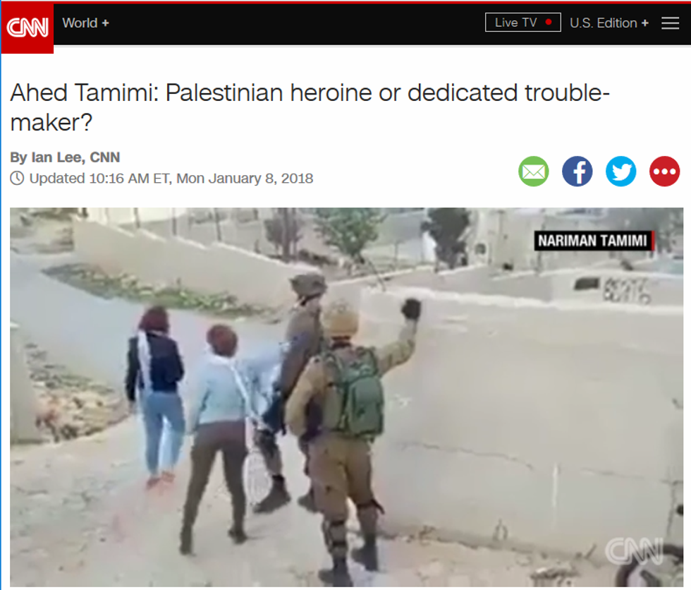 CNN: Ahed Tamimi: Palestinian heroine or dedicated trouble-maker?