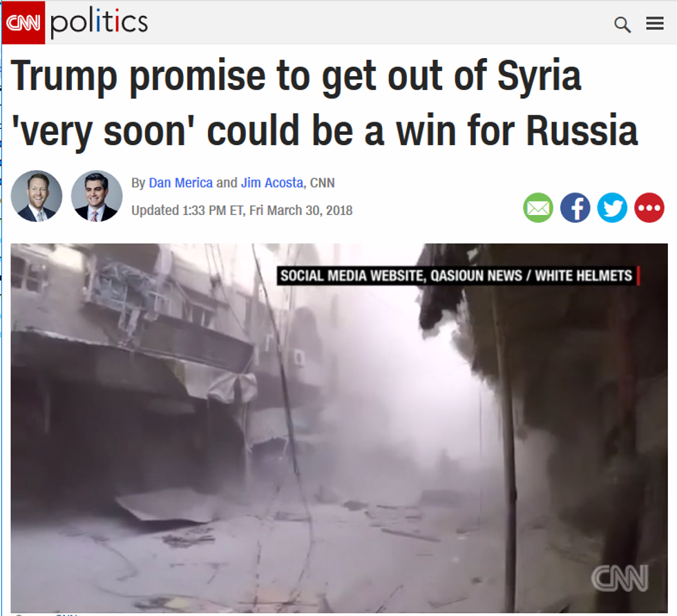 CNN: Trump Promise to Get Out of Syria 'Very Soon' Could Be a Win for Russia