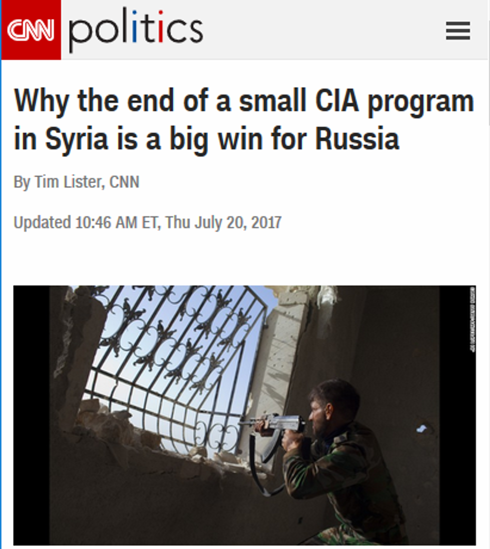 CNN: Why the End of a Small CIA Program in Syria Is a Big Win for Russia