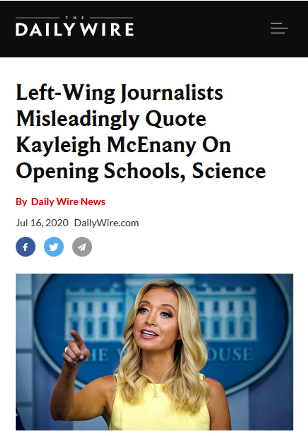 Daily Wire: Left-Wing Journalists Misleadingly Quote Kayleigh McEnany On Opening Schools, Science