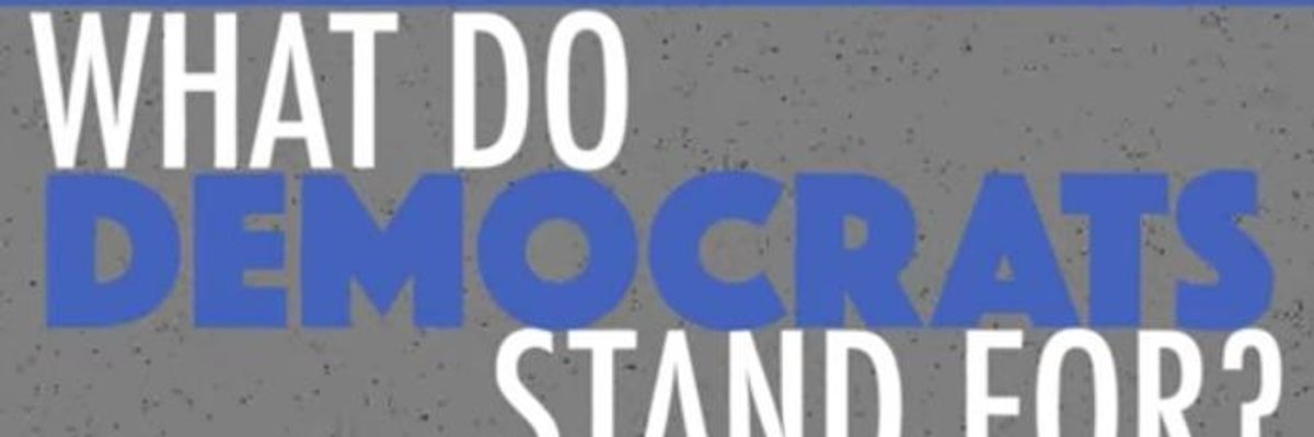 What Do Democrats Stand For?