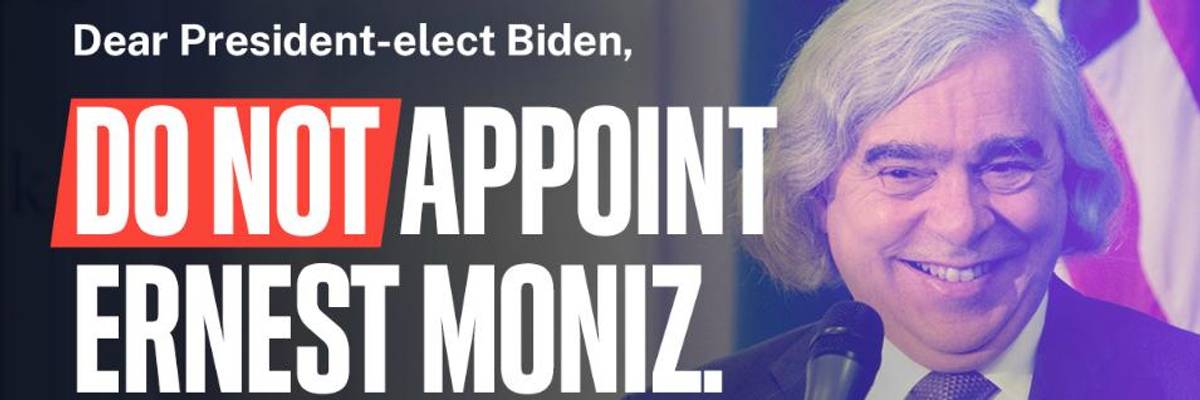DO NOT APPOINT ERNEST MONIZ