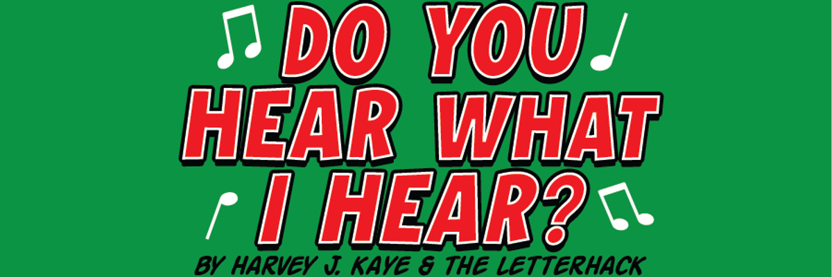 do you hear what i hear?