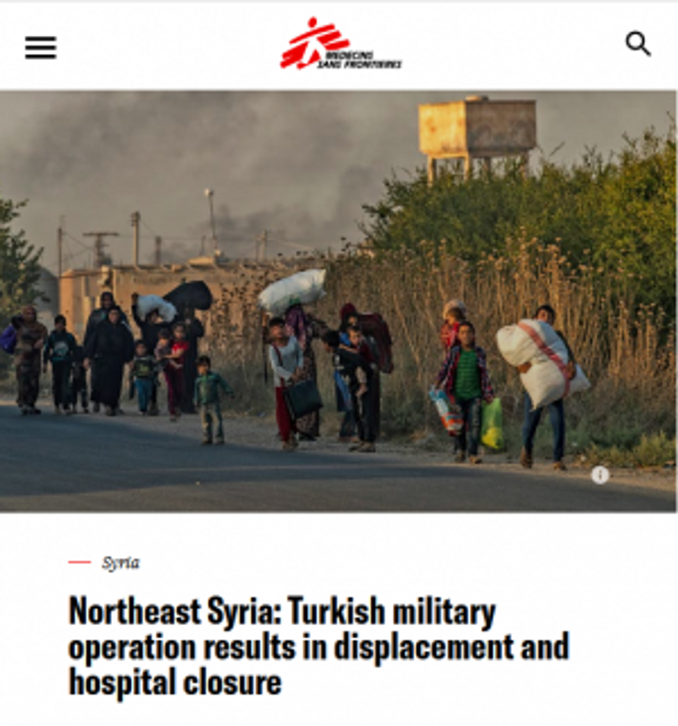 Doctors Without Borders (10/11/19) describes the human cost of the Turkish invasion.