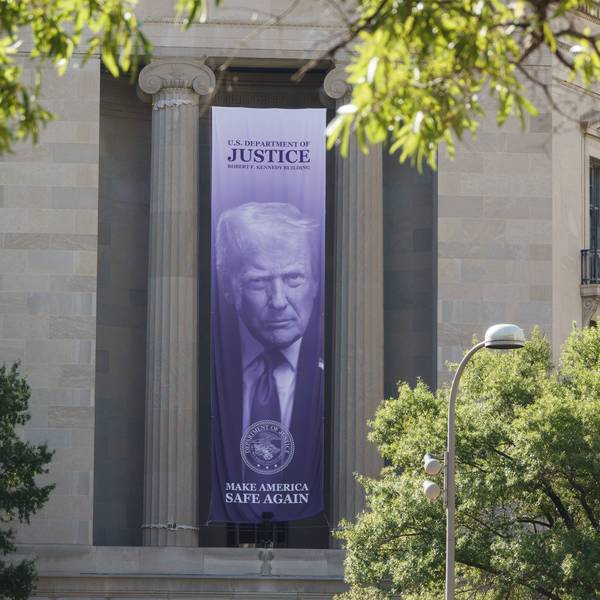 Donald Trump Banner At U.S. Department of Justice Building