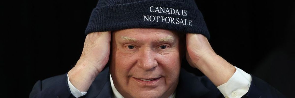 Doug Ford dons a beanie reading "Canada Is Not for Sale"