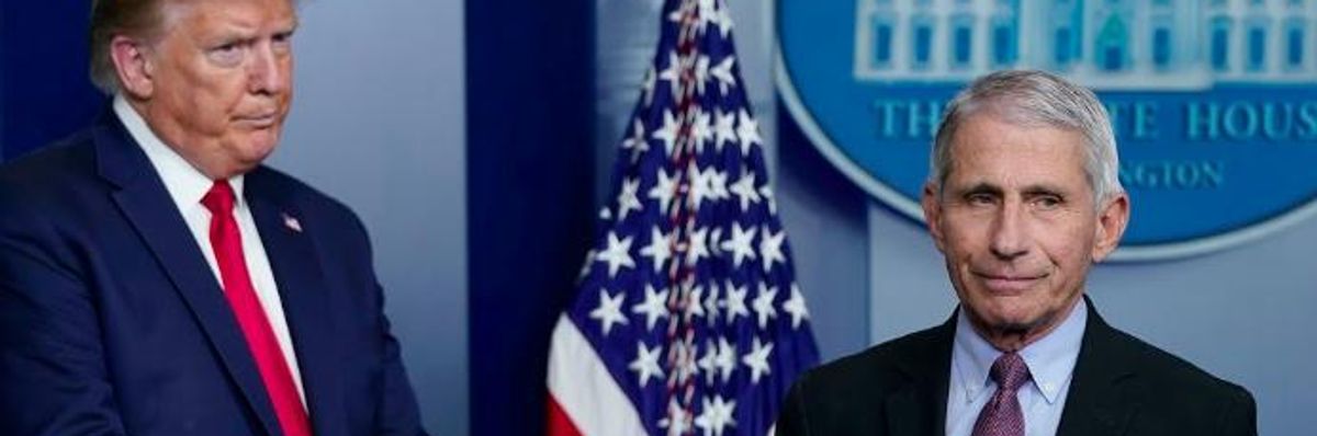 Virus-Denialist-in-Chief: Trump Claims 'You May Not Even Have Corona Coming Back' as Fauci Says 'I Am Convinced' It Will