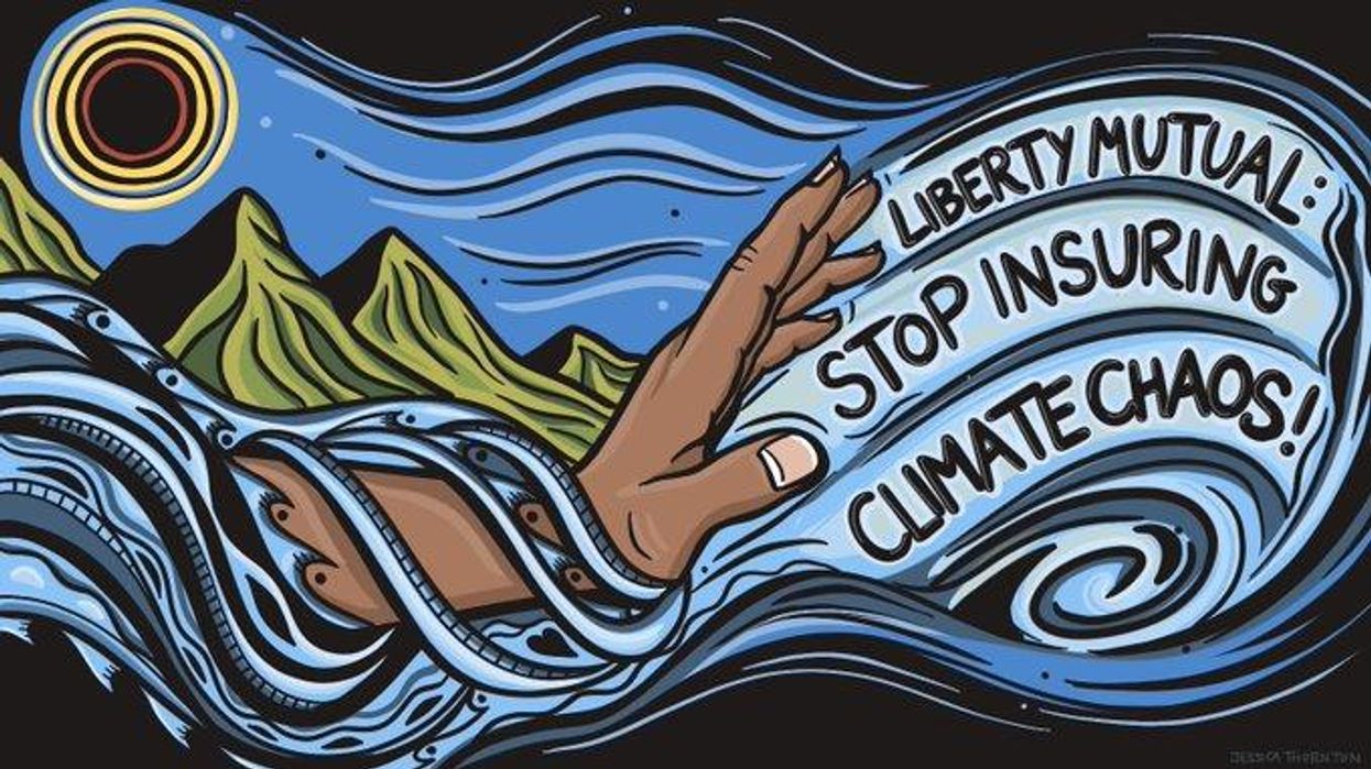 5 Ways Liberty Mutual is Threatening Communities and Our Climate