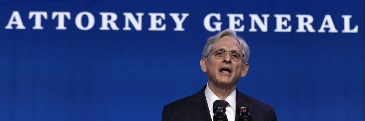 Biden Attorney General Pick Merrick Garland Urged to Establish DOJ Task Force to Probe Trump Crimes