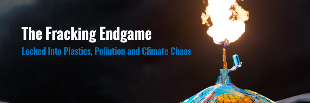 Not 'Freedom Gas' But 'Failure Gas': First-of-Its-Kind Report Details Planetary Perils of US Fracking Infrastructure Boom