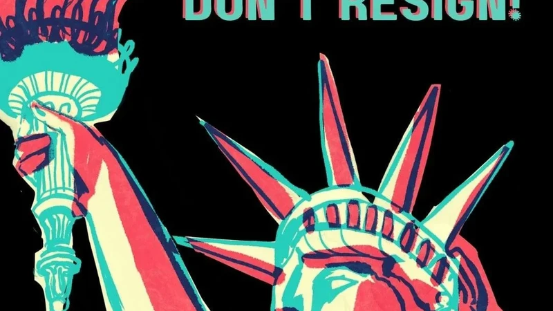 Graphic of Statue of Liberty reading: Federal workers: hold the line, don't resign!