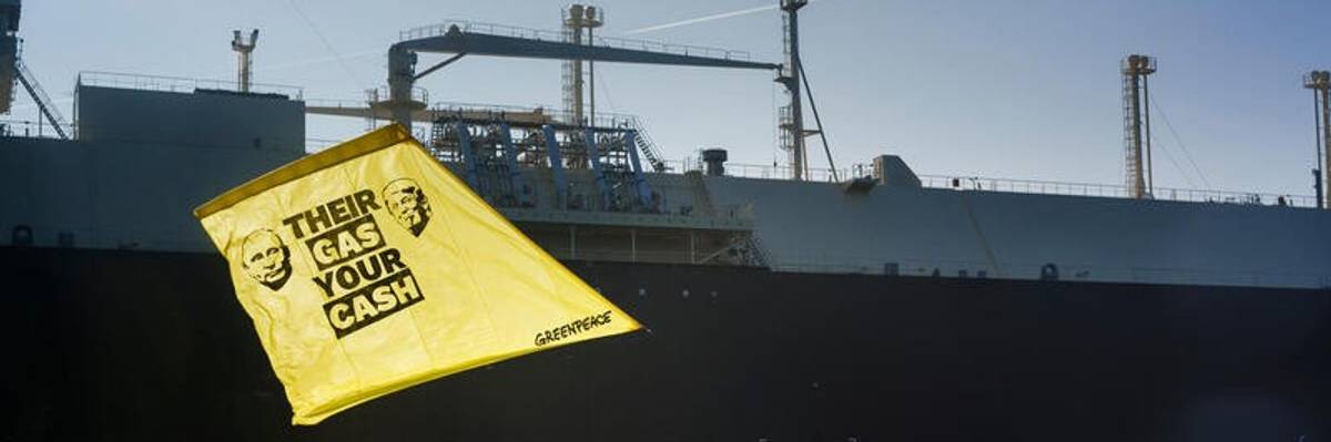 Greenpeace protest of LNG tanker.