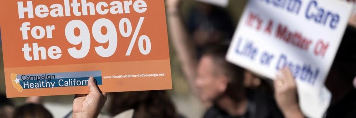 Healthcare for the 99% and Medicare for All.