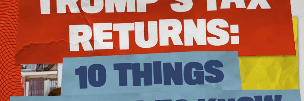 10 Things You Need to Know About Trump's Tax Returns