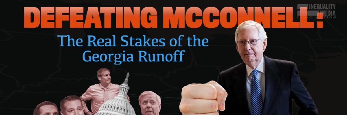 Defeating McConnell: The Real Stakes of the Georgia Runoffs