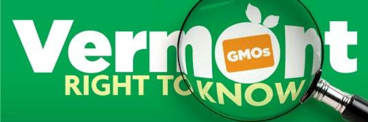 Vermont to Make It Official: GMO Food Must Be Labeled