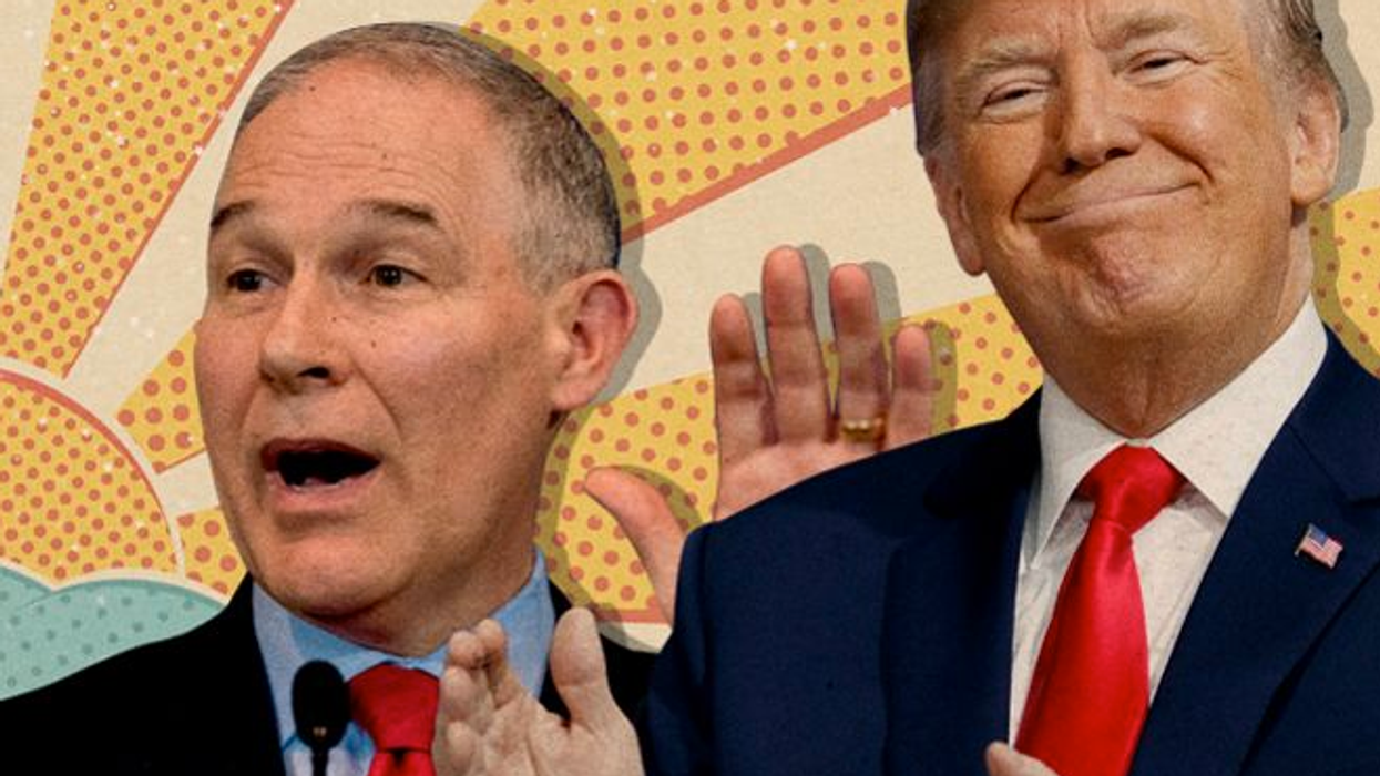 Destroy the Earth Day: Under Trump and Pruitt, the Right's Assault on the Environment Goes Nuclear