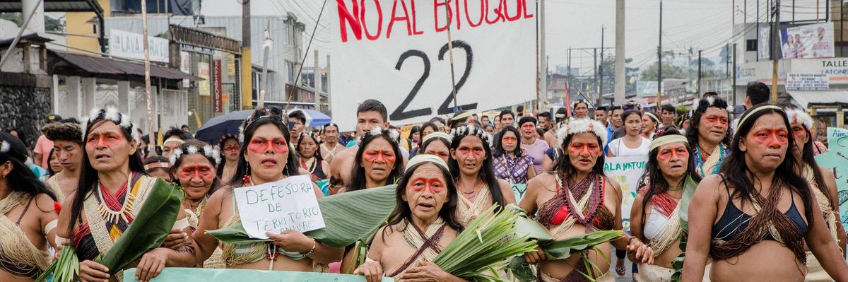 How Indigenous Peoples Won a Landmark Victory Protecting the Amazon From Oil Drilling