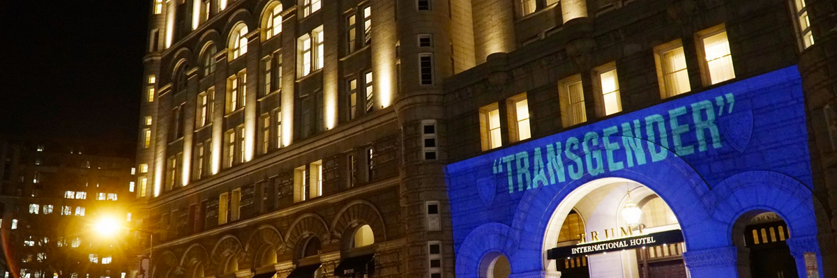 Projecting CDC's Banned Words at Trump Hotel, LGBTQ Rights Group Vows, 'We Will Not Be Erased'