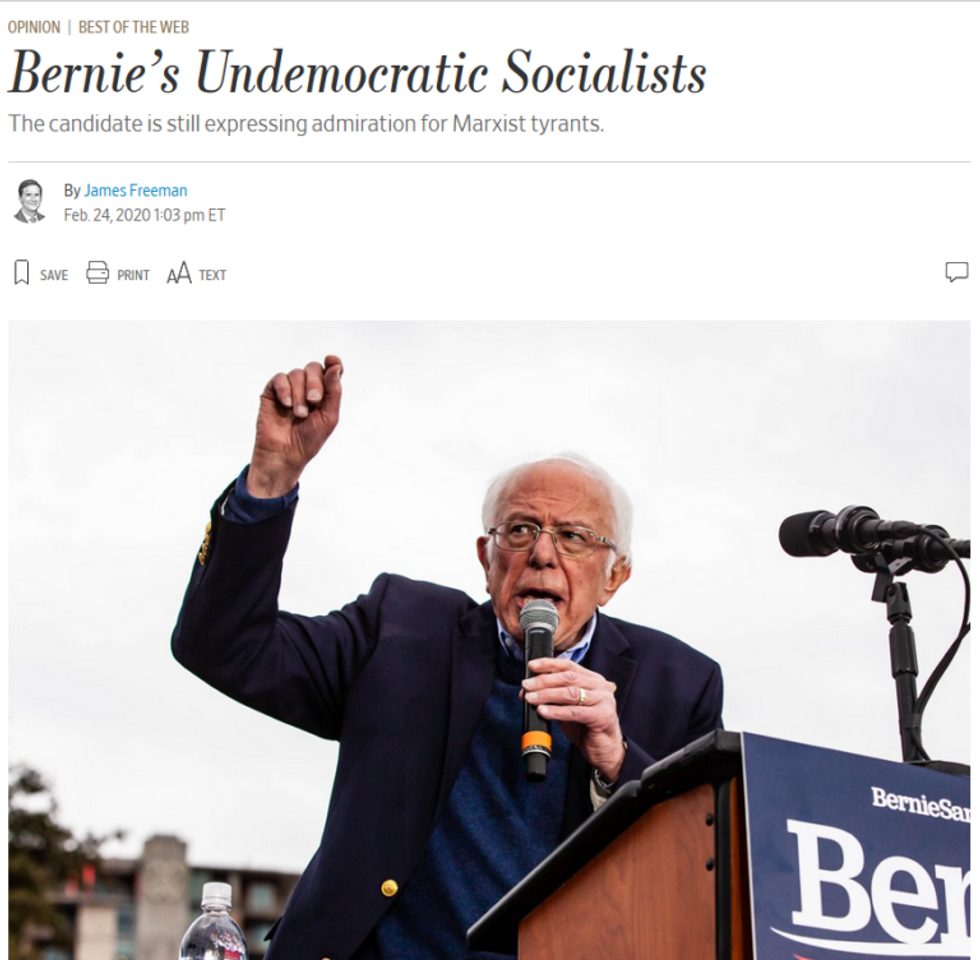 James Freeman (Wall Street Journal, 2/24/20) devotes an entire column to asserting that Bernie Sanders has