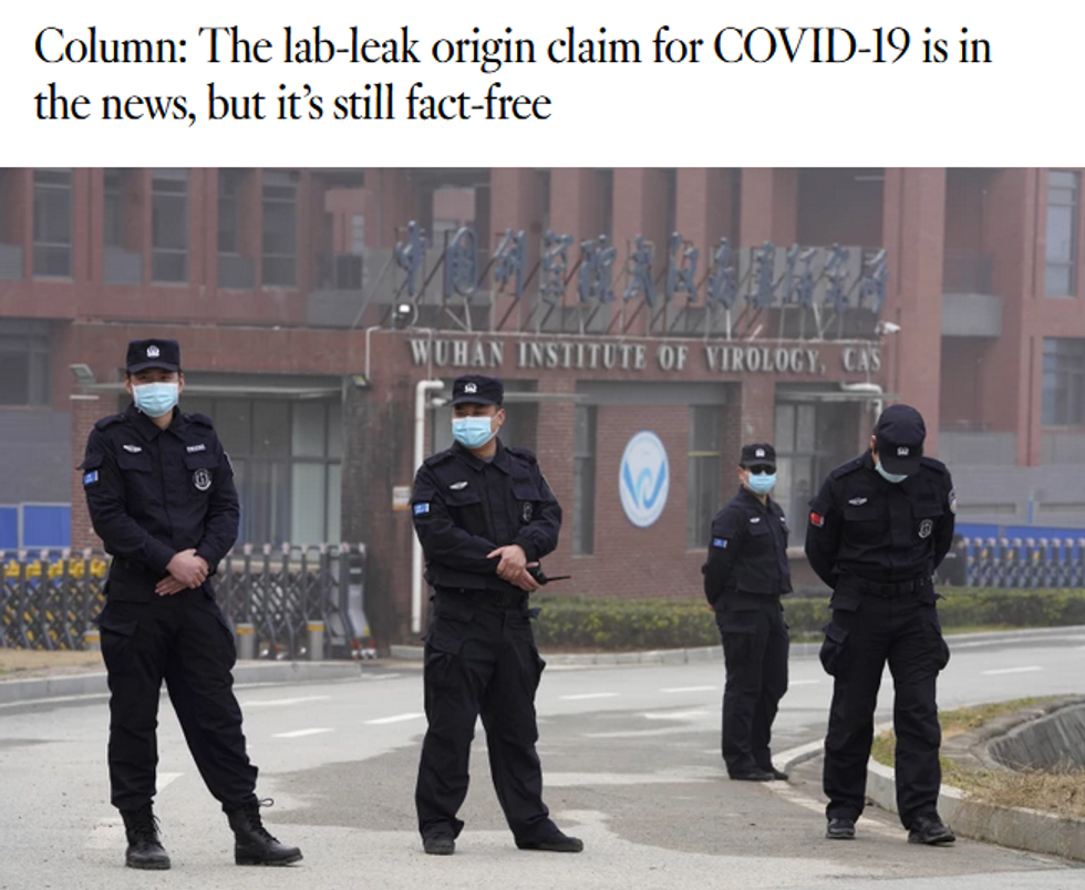 LAT: The lab-leak origin claim for COVID-19 is in the news, but it's still fact-free