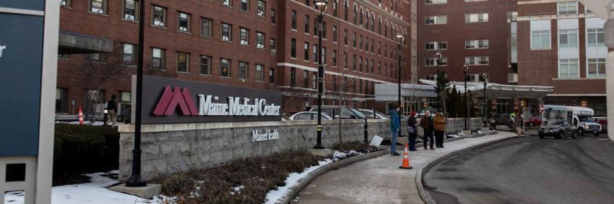 In 'Particularly Cruel' Act, Maine Hospital Vaccinates Out-of-State Union-Busters as Vulnerable Residents Forced to Wait