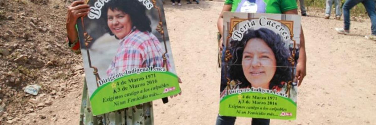 What Does Justice for Slain Honduran Environmentalist Berta Caceres Mean?