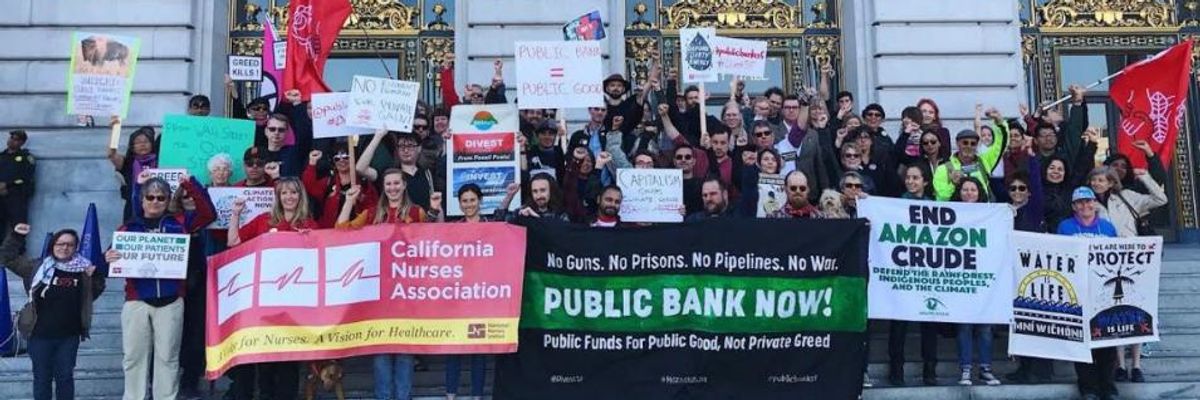 'Stunning Rebuke to Predatory Wall Street Megabanks' as California Gov. Signs Law Allowing Creation of Public Banks