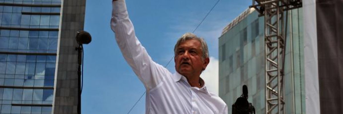 'Moving in the Right Direction,' Mexican President-elect AMLO Promises to Outlaw Fracking
