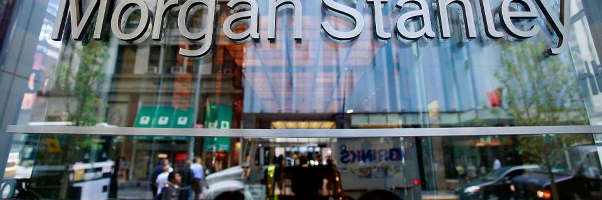 'We Expected Action Beyond Rhetoric': Climate Advocates Unimpressed by Morgan Stanley Net-Zero Announcement